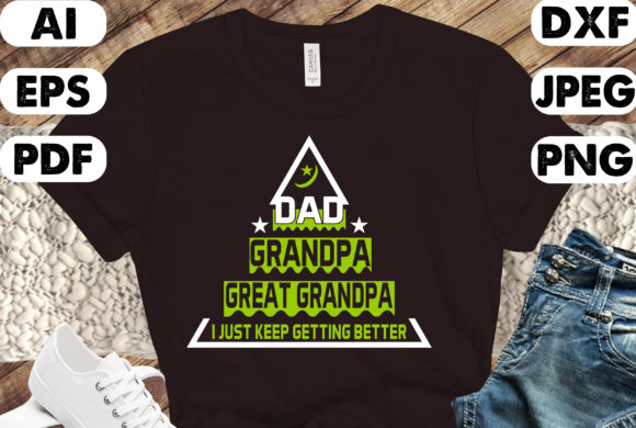 DAD GRANDPA FATHER S DAY T-SHIRT DESIGN Graphics