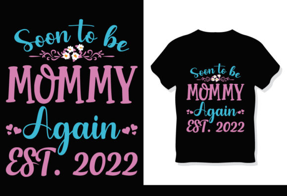 Funny Mother's Day T-Shirt Graphics and Print Templates