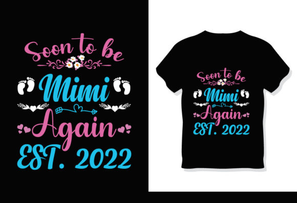 Mother's Day for New Mimi T-Shirt Design