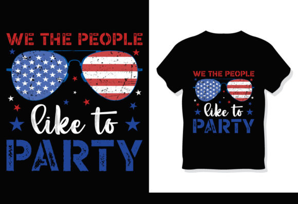 We the People 4th July Tshirt Design Graphics
